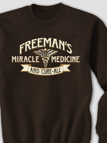 Miracle Medicine Dark Chocolate Adult Sweatshirt