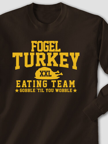 Turkey Eating Team Dark Chocolate Adult Long Sleeve