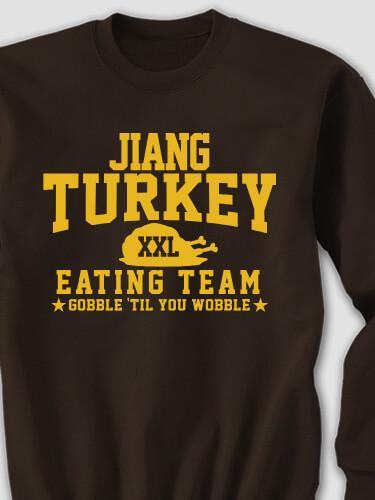 Turkey Eating Team Dark Chocolate Adult Sweatshirt