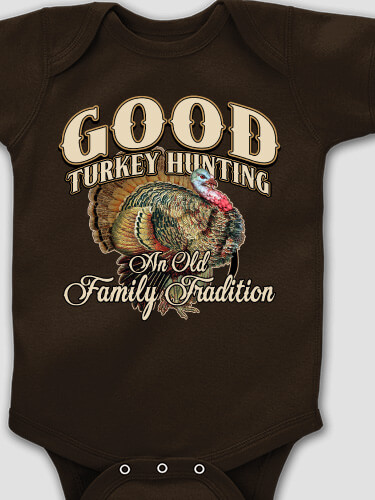 Turkey Hunting Family Tradition Dark Chocolate Baby Bodysuit
