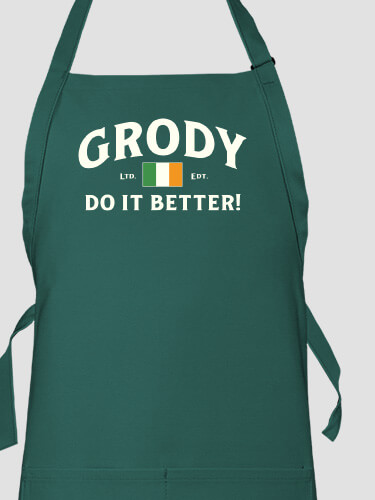 Irish Do It Better Dark Green Apron