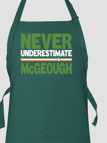 Never Underestimate Irish Dark Green Apron