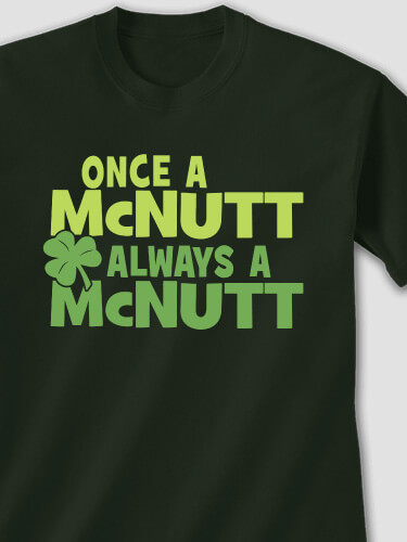 Always Irish Forest Green Adult T-Shirt