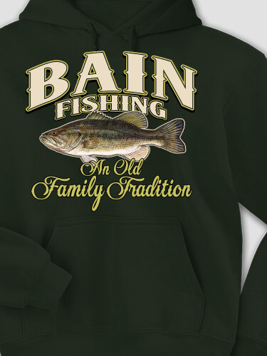 Fishing Family Tradition Forest Green Adult Hooded Sweatshirt
