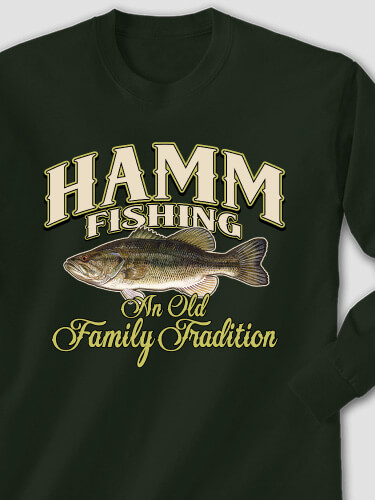 Fishing Family Tradition Forest Green Adult Long Sleeve