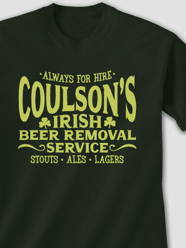 Irish Beer Removal Service Forest Green Adult T-Shirt