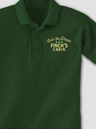 Livin' The Dream Cabin Forest Green Embroidered Polo Shirt
