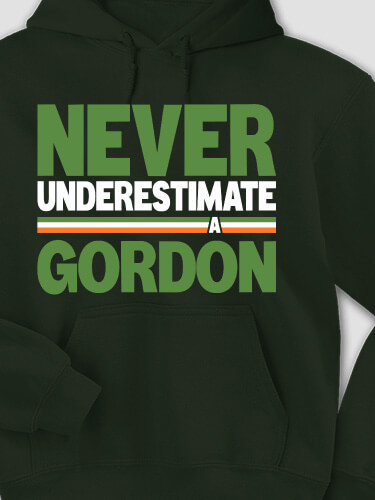 Never Underestimate Irish Forest Green Adult Hooded Sweatshirt