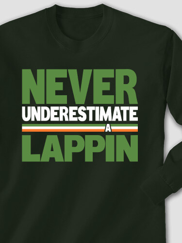 Never Underestimate Irish Forest Green Adult Long Sleeve