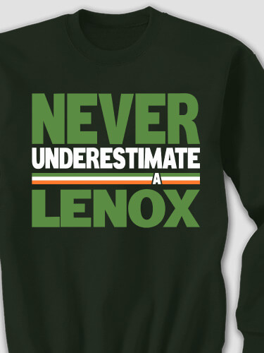 Never Underestimate Irish Forest Green Adult Sweatshirt