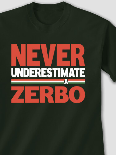 Never Underestimate Italian Forest Green Adult T-Shirt