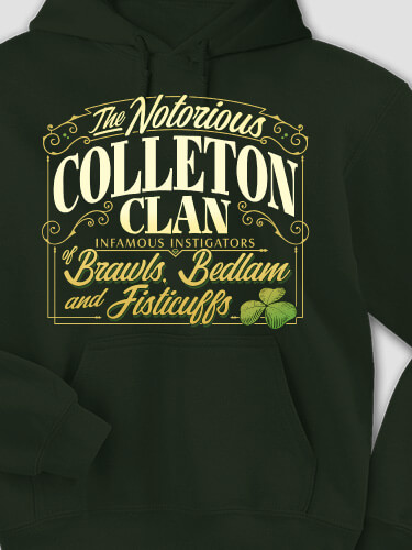 Notorious Clan Forest Green Adult Hooded Sweatshirt