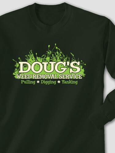 Weed Removal Forest Green Adult Long Sleeve