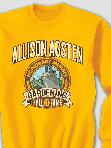 Gardening Hall Of Fame Gold Adult Sweatshirt