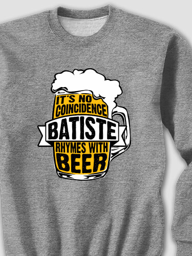 Rhymes With Beer Graphite Heather Adult Sweatshirt