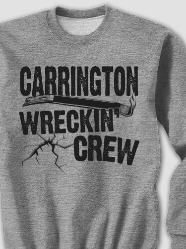 Wreckin' Crew Graphite Heather Adult Sweatshirt