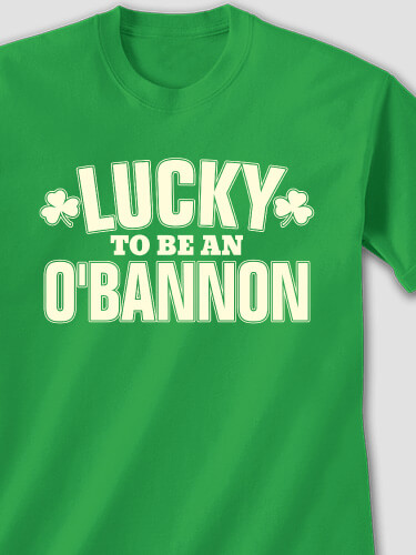 Lucky To Be Irish Green Adult T-Shirt