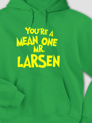 Mean One Irish Green Adult Hooded Sweatshirt