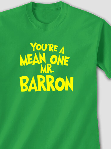 Mean One Irish Green Adult T-Shirt