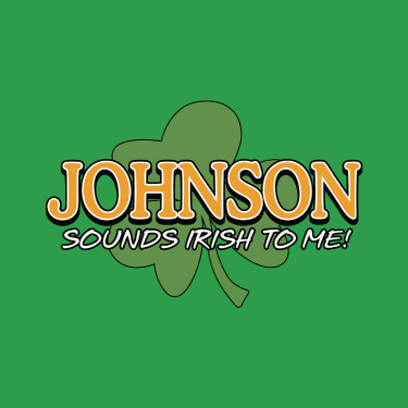 Irish Green Sounds Irish to Me Personalized default 