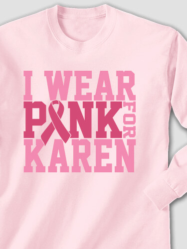 I Wear Pink Light Pink Adult Long Sleeve