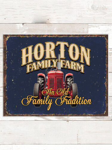 Farming Family Tradition NA Tin Sign 16 x 12.5