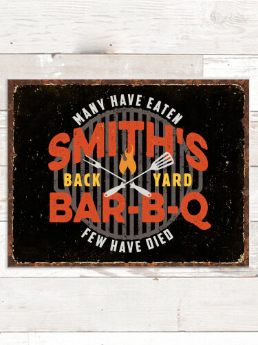 Few Have Died BBQ NA Tin Sign 16 x 12.5