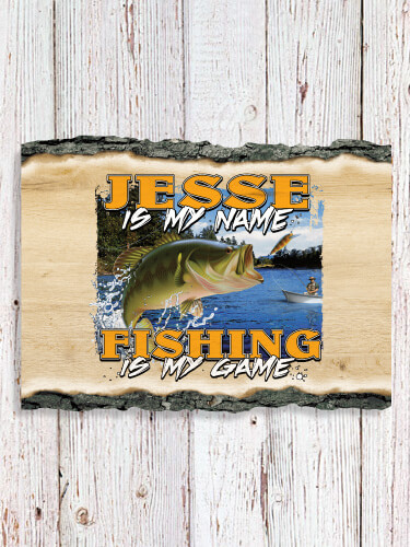 Fishing is my Game NA Faux Sliced Log Plaque