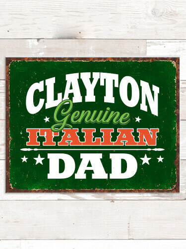 Italian Dad NA Tin Sign 16 x 12.5