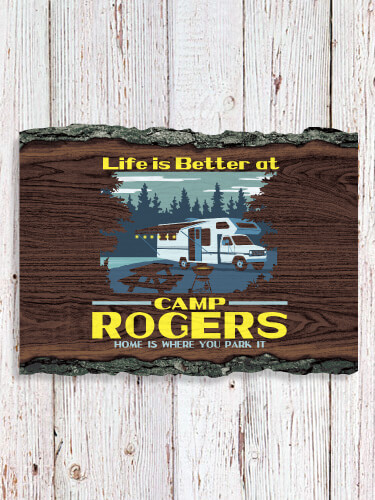 Life Is Better RV NA Faux Sliced Log Plaque