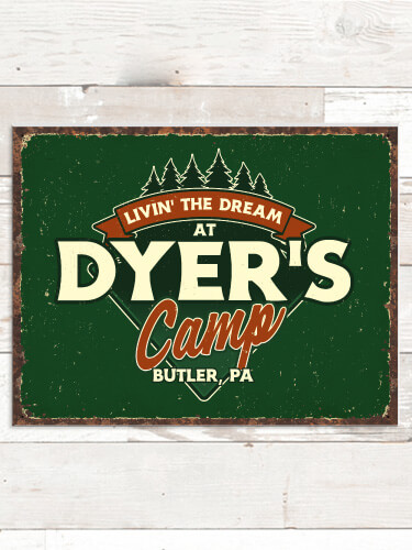 Livin' The Dream Camp NA Tin Sign 16 x 12.5