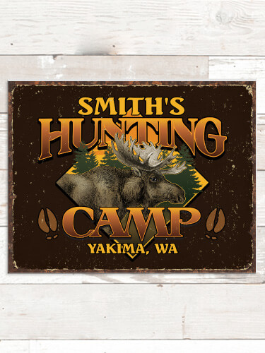 Moose Hunting Camp NA Tin Sign 16 x 12.5