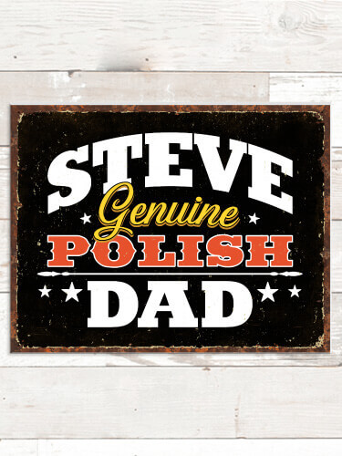 Polish Dad NA Tin Sign 16 x 12.5