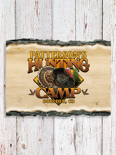 Turkey Hunting Camp NA Faux Sliced Log Plaque