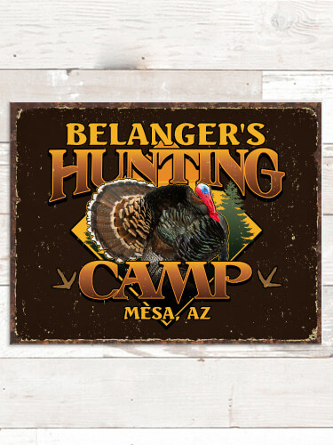 Turkey Hunting Camp NA Tin Sign 16 x 12.5