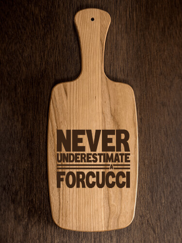 Never Underestimate Italian Natural Cherry Cherry Wood Cheese Board - Engraved