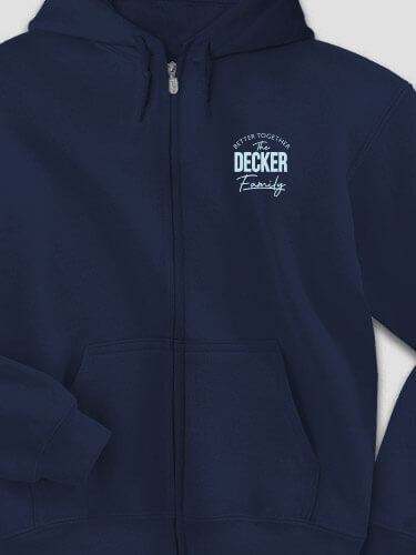 Better Together Family Navy Embroidered Zippered Hooded Sweatshirt
