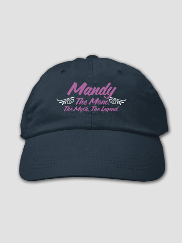 Mom Myth Legend Navy Embroidered Hat