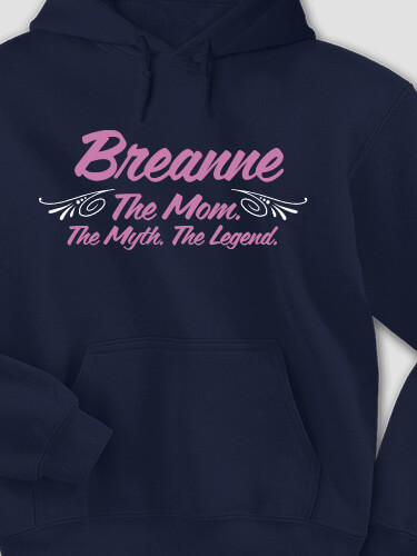 Mom Myth Legend Navy Adult Hooded Sweatshirt