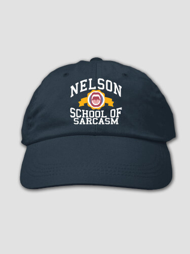 School Of Sarcasm Navy Embroidered Hat