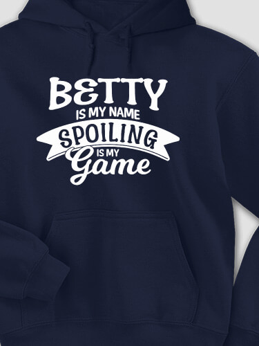 Spoiling Is My Game Navy Adult Hooded Sweatshirt