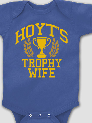 Trophy Wife Royal Blue Baby Bodysuit
