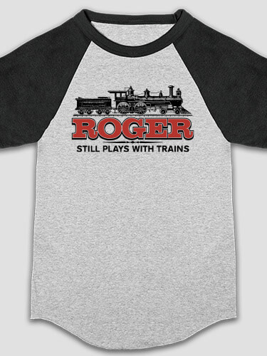 Still Plays With Trains Sports Grey/Black Kid's Raglan T-Shirt
