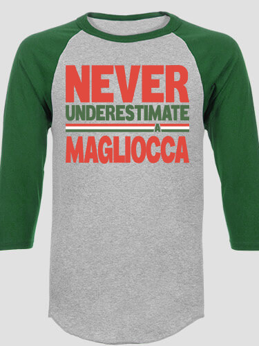 Never Underestimate Italian Sports Grey/Dark Green Adult Raglan 3/4 Sleeve T-Shirt