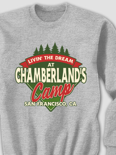 Livin' The Dream Camp Sports Grey Adult Sweatshirt