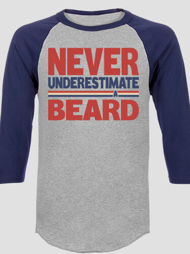 Never Underestimate Sports Grey/Navy Adult Raglan 3/4 Sleeve T-Shirt