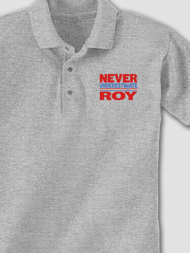 Never Underestimate Sports Grey Embroidered Polo Shirt
