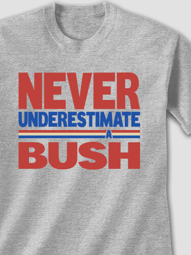 Never Underestimate Sports Grey Adult T-Shirt