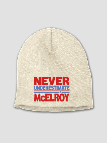 Never Underestimate Stone Embroidered Beanie