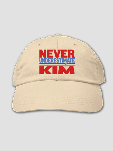Never Underestimate Stone Embroidered Hat